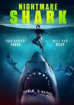 Watch Nightmare Shark Megashare