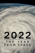 Watch 2022: The Year from Space (TV Special 2023) Megashare