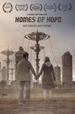 Watch Homes of Hope Megashare