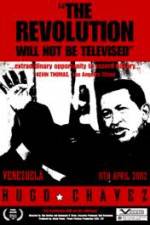 Watch Hugo Chavez - The Revolution Will Not Be Televised Megashare