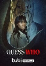 Watch Guess Who Megashare