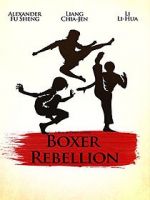 Watch Boxer Rebellion Megashare