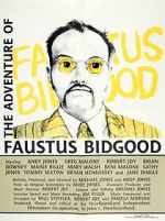 Watch The Adventure of Faustus Bidgood Megashare