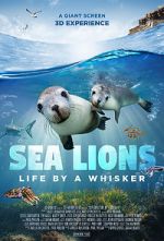 Watch Sea Lions: Life by a Whisker (Short 2020) Megashare