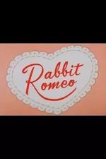 Watch Rabbit Romeo (Short 1957) Megashare