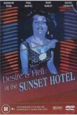 Watch Desire and Hell at Sunset Motel Megashare