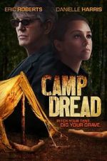 Watch Camp Dread Megashare
