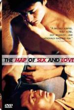 Watch The Map of Sex and Love Megashare