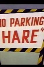 Watch No Parking Hare Megashare
