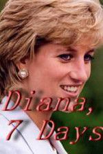 Watch Diana, 7 Days Megashare
