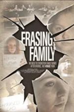 Watch Erasing Family Megashare