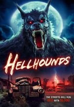 Watch Hellhounds Megashare