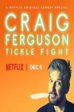 Watch Craig Ferguson: Tickle Fight Megashare