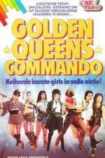 Watch Golden Queens Commando Megashare