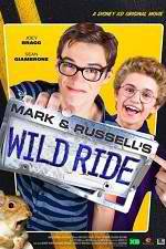 Watch Mark & Russell's Wild Ride Megashare