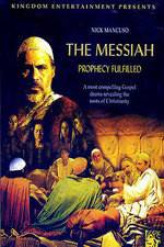 Watch The Messiah: Prophecy Fulfilled Megashare