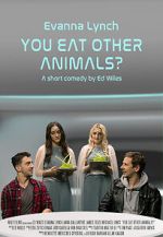 Watch You Eat Other Animals? (Short 2021) Online Megashare