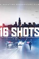 Watch 16 Shots Megashare