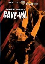 Watch Cave in! Megashare