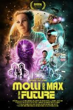 Watch Molli and Max in the Future Online Megashare