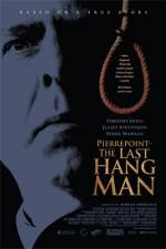 Watch Pierrepoint The Last Hangman Megashare