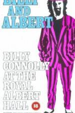 Watch Billy and Albert Billy Connolly at the Royal Albert Hall Megashare
