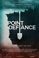 Watch Point Defiance Megashare