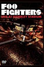 Watch Foo Fighters Live at Wembley Stadium Megashare