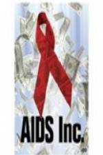 Watch AIDS Inc. Megashare