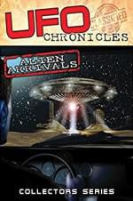Watch UFO Chronicles: Alien Arrivals Megashare