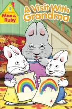 Watch Max and Ruby Visit With Grandma Megashare