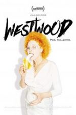 Watch Westwood: Punk, Icon, Activist Megashare