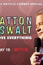 Watch Patton Oswalt: I Love Everything Megashare