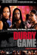 Watch Durdy Game Megashare