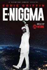 Watch Eddie Griffin: E-Niggma Megashare