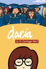 Watch Daria in 'Is It College Yet?' Online Megashare