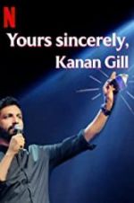 Watch Yours Sincerely, Kanan Gill Megashare