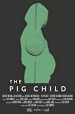 Watch The Pig Child Megashare