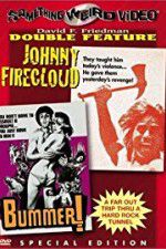 Watch Johnny Firecloud Megashare