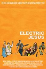 Watch Electric Jesus Megashare
