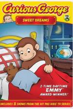 Watch Curious George Sweet Dreams Megashare