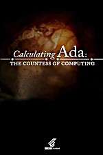 Watch Calculating Ada: The Countess of Computing Megashare
