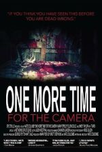 Watch One More Time for the Camera (Short 2014) Online Megashare