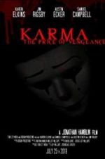 Watch Karma: The Price of Vengeance Megashare