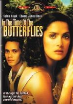 Watch In the Time of the Butterflies Megashare