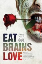 Watch Eat Brains Love Megashare