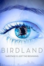 Watch Birdland Megashare