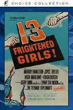 Watch 13 Frightened Girls Online Megashare