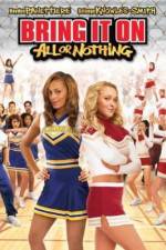 Watch Bring It On: All or Nothing Megashare