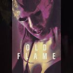 Watch Old Flame Online Megashare